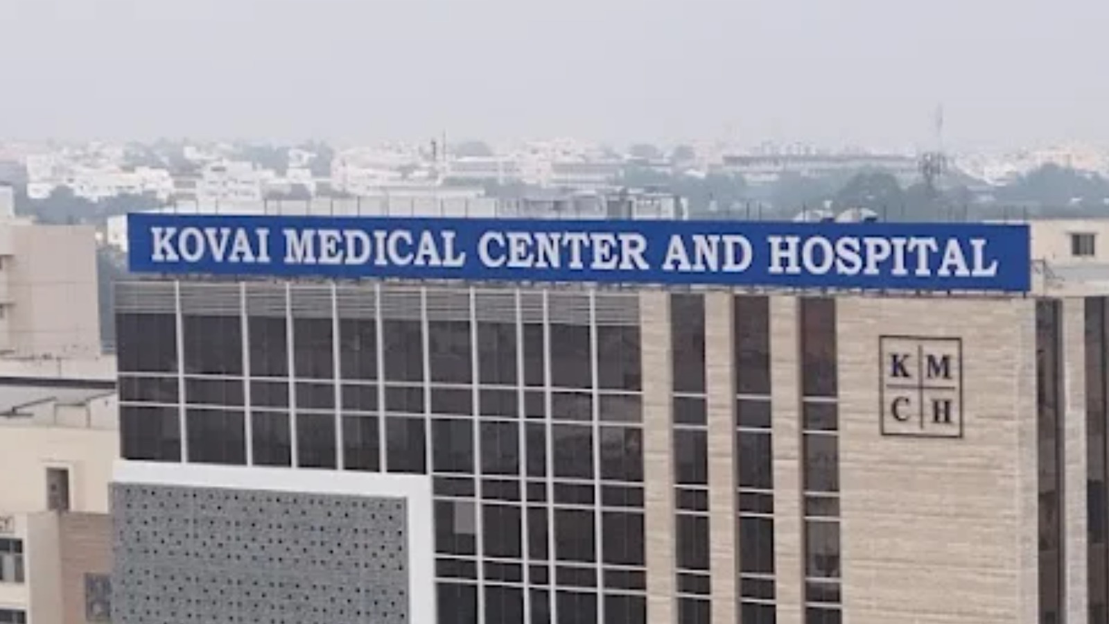 Kovai Medical Center and Hospital